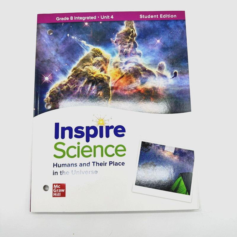 Inspire Science: Integrated G8 Write-In Student Edition Unit 4 by McGraw Hill…