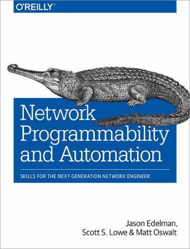 Network Programmability and Automation: Skills for the Next-Generation…