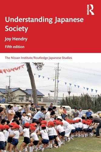 Understanding Japanese Society (Nissan …, Hendry, Joy