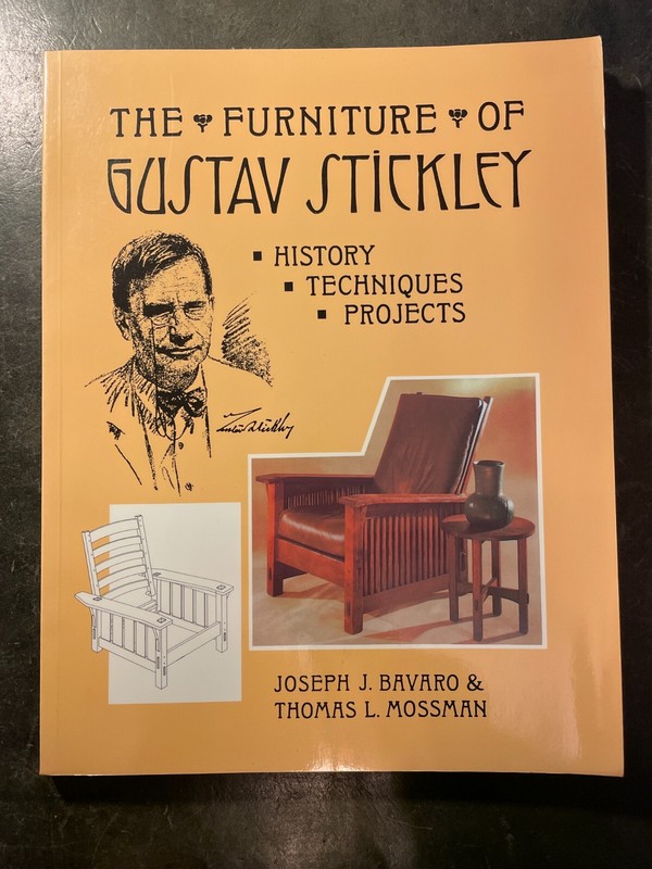 Furniture of Gustav Stickley: History, Techniques, Projects -NEW-
