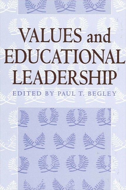 Values And Educational Leadership
