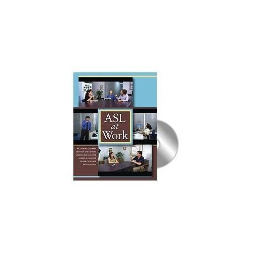 ASL AT WORK by William Newell