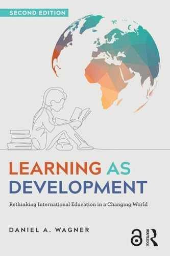 Learning as Development: Rethinking – Paperback, by Wagner Daniel A. – Very Good