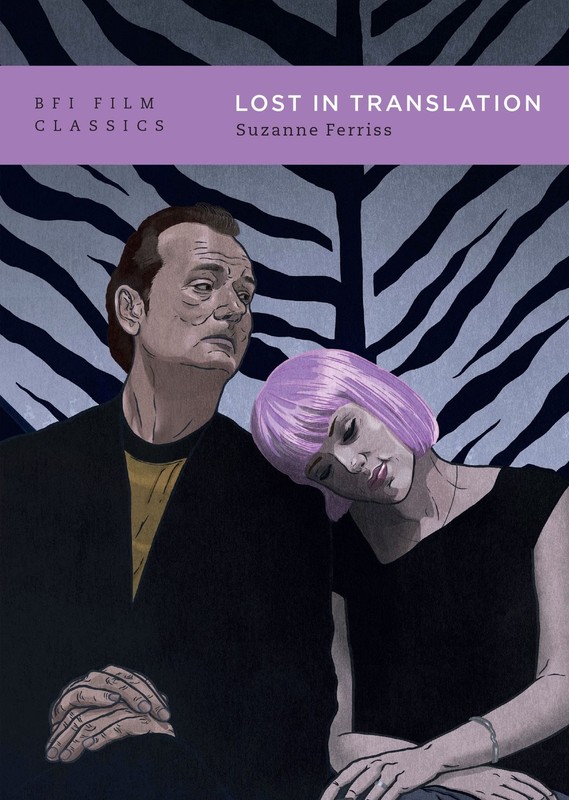 Lost in Translation (BFI Film Classics) by Ferriss