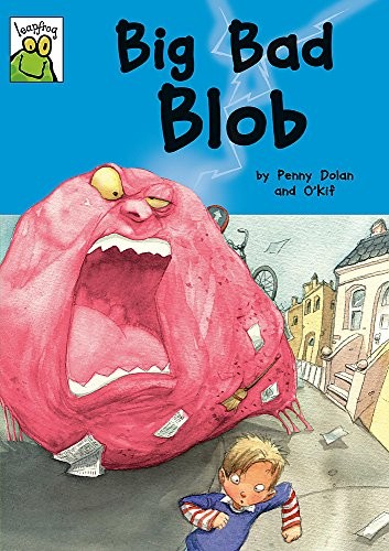 Leapfrog: Big Bad Blob by Dolan, Penny Paperback / softback Book The Fast Free