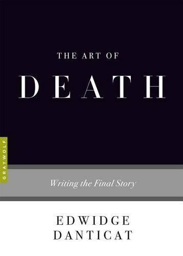 Edwidge Danticat The Art of Death (Paperback) (UK IMPORT)