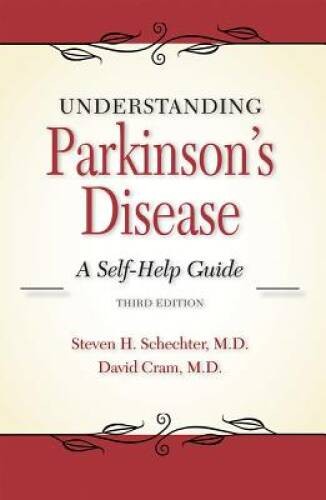 Understanding Parkinson’s Disease: A Self-Help Guide (3rd edition) – VERY GOOD