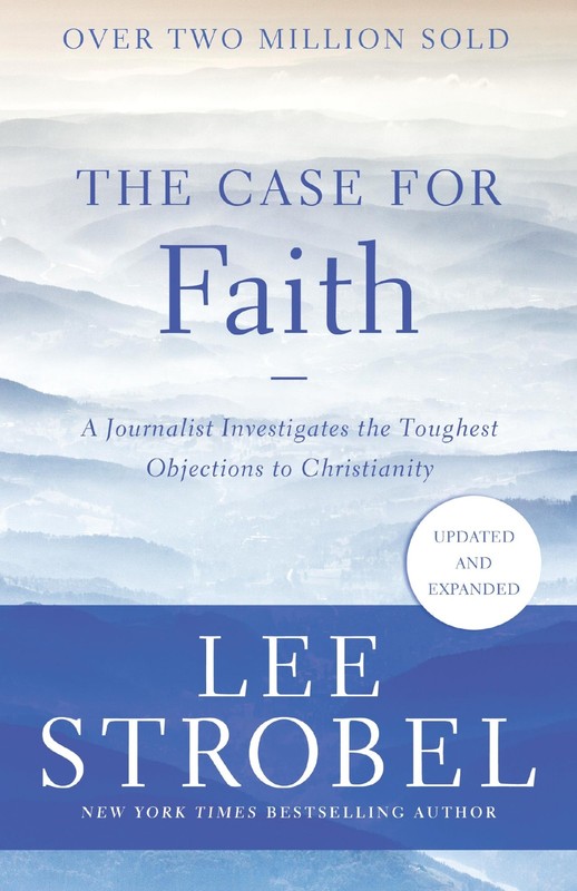 The Case for Faith: A Journalist Investigates the Toughest Objections to Chr…