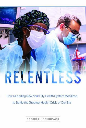Relentless: How a Leading New Y- 9780578958385, hardcover, Deborah Schupack, new