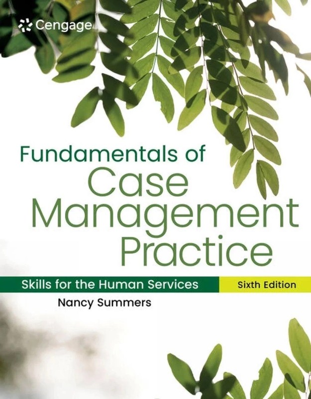 Fundamentals of Case Management Practice: by Nancy Summers - 9780357935903