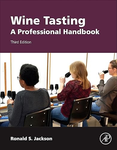 Wine Tasting: A Professional Handbook (Food Science and Techno…