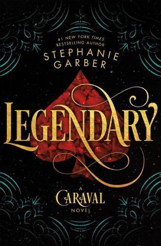 Legendary: A Caraval Novel by Stephanie Garber (English) Hardcover Book