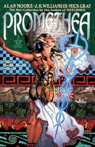PROMETHEA, BOOK 1 By Alan Moore & J. H. Williams Iii **BRAND NEW**