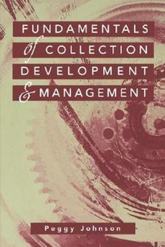 Fundamentals of Collection Developmen…, Peggy Johnson