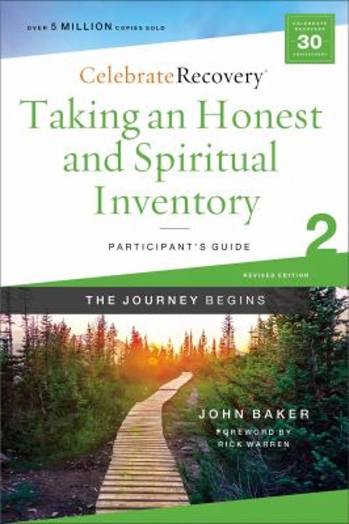 Taking an Honest and Spiritual Inventory Participant’s Guide 2 :