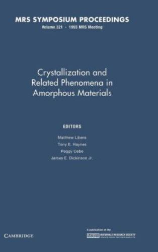 Mrs Proceedings Ser.: Crystallization and Related Phenomena in Amorphous…