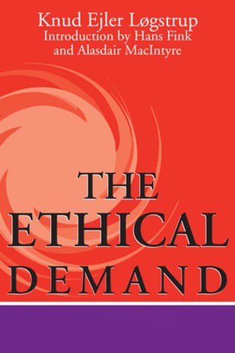 Ethical Demand by Knud Ejler Løgstrup: New