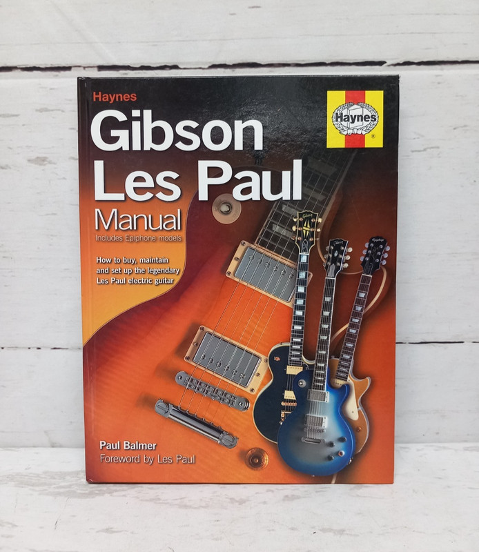 Haynes Gibson Les Paul Guitar Repair Manual by Paul Balmer – Preowned