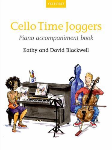 Cello Time Joggers Piano Accompaniment Book : Cello Time, Hardcover by Blackw…
