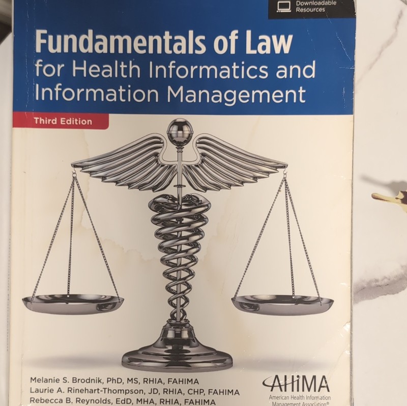 Fundamentals of Law for Health Informatics 3rd Edition AHIMA Paperback Medical