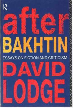 After Bakhtin: Essays on Fiction and – Paperback, by Lodge David – Acceptable