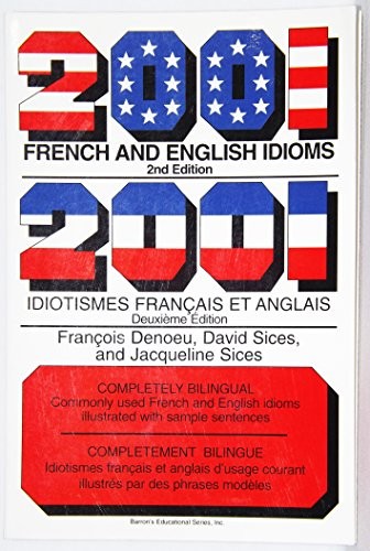 2001 French and English Idioms (Barrons) by Sices, Jacqueline Paperback Book The
