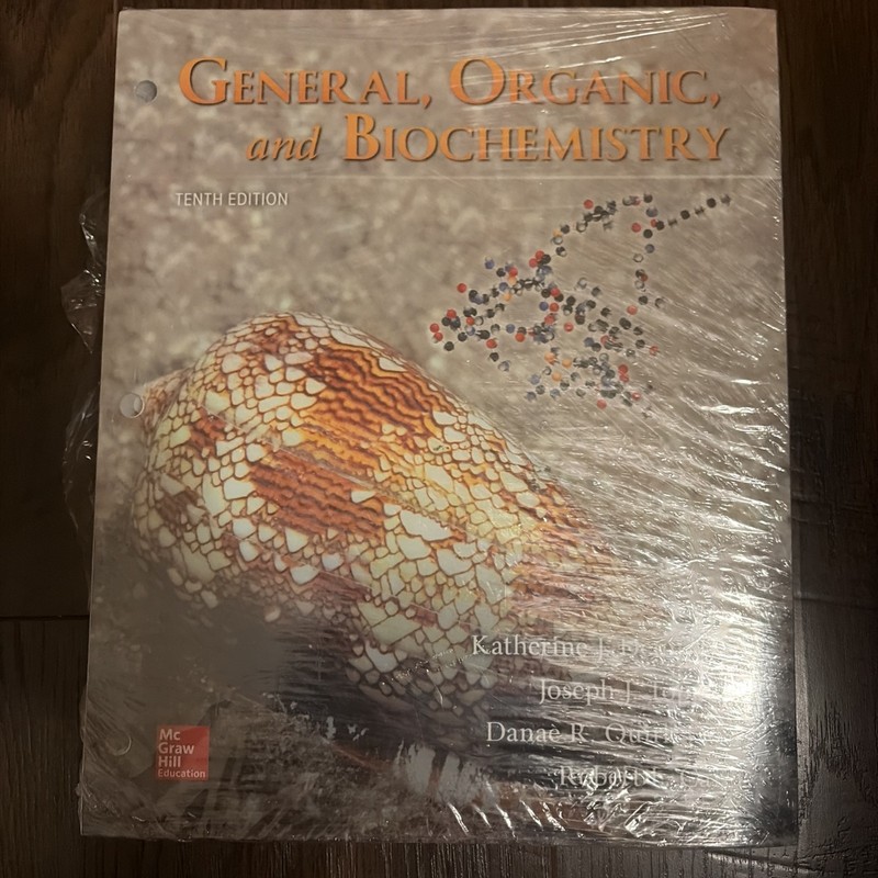 General Organic and Biochemistry Katherine Denniston Loose Leaf Tenth Edition