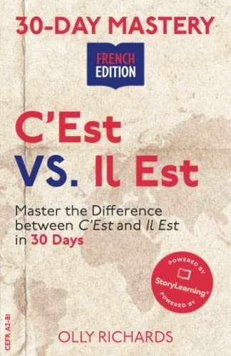 30-Day Mastery: C’est VS Il Est: – Paperback, by Richards Olly – Very Good