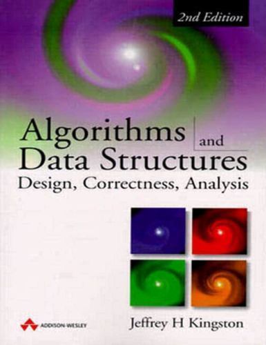 Algorithms and Data Structures: Design, Corr- 9780201403749, Kingston, paperback