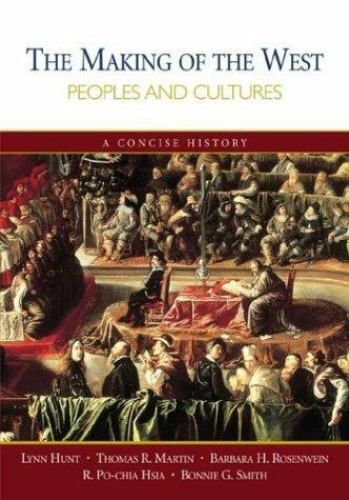 Making of the West Volume 1 College Textbook History Western Cultures Paperback