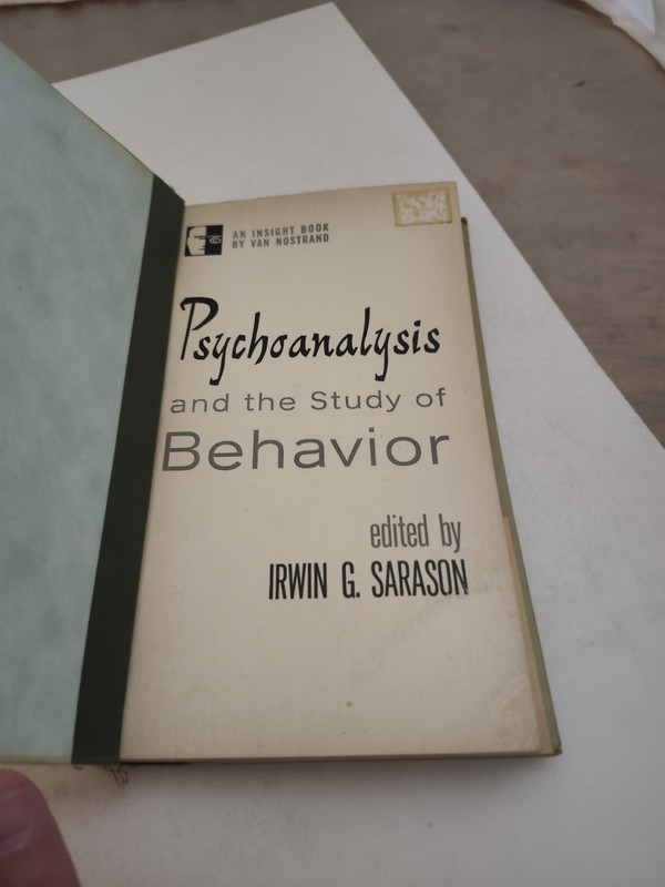 PSYCHOANALYSIS & THE STUDY OF BEHAVIOR IRWIN G. SARASON 1965 RARE INSIGHT SERIES