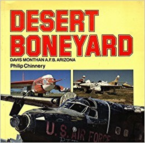 Desert Boneyard Paperback Philip D. Chinnery