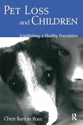 Pet Loss and Children – Paperback, by Ross Cheri Barton – Good