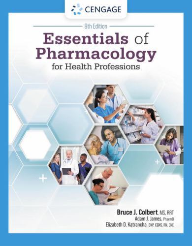 Essentials of Pharmacology for Health Professions, Paperback by Colbert, Bruc…