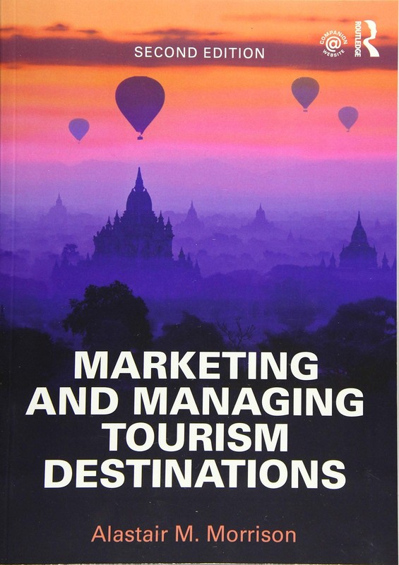 Marketing and Managing Tourism Destinations – paperback Morrison, Alastair M…