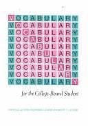 Vocabulary for the College Bound Student #R573S (3rd rev ed) by Levine, Harold,