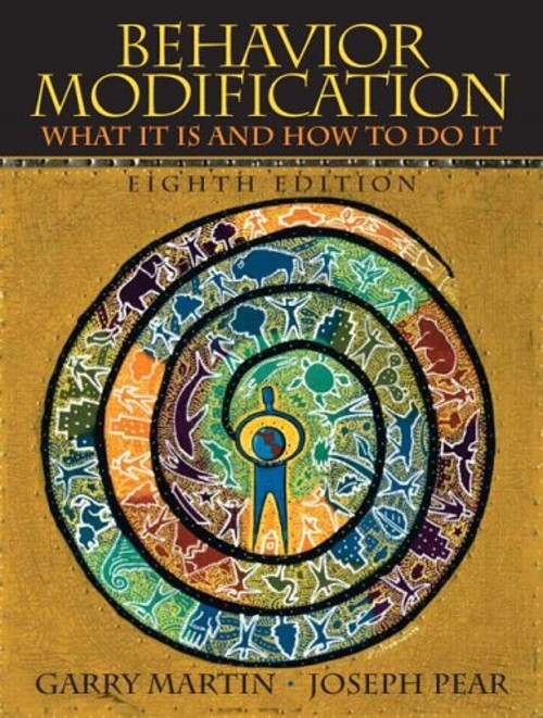 Behavior Modification : What It Is and How to Do It Joseph, Marti