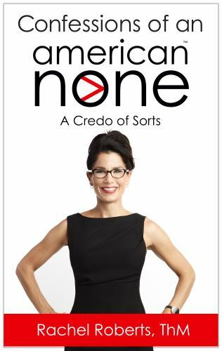 Confessions of an American None: A Credo of Sorts