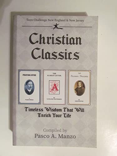 Christian Classics, Praying Hyde, The Scarlet Letter, The Pilgrim’s Progress…