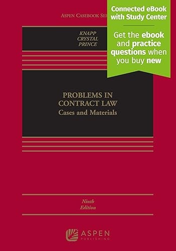 Problems in Contract Law: Cases and Materials (Aspen Casebook)