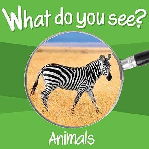 What Do You See: Animals – Board book, by Chosen Spot Publishing – Very Good
