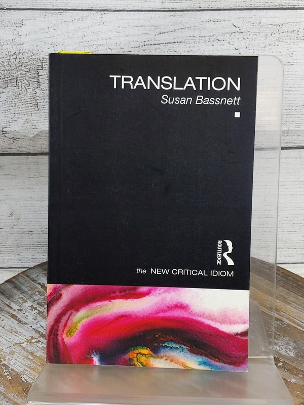 Translation (The New Critical Idiom) by Susan Bassnett 2014 Paperback Book