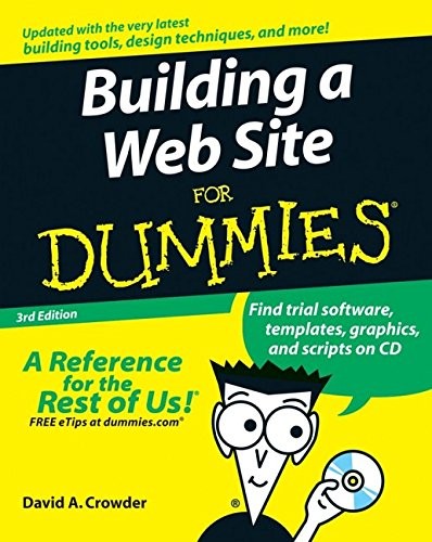Building a Web Site For Dummies by Crowder, David A.