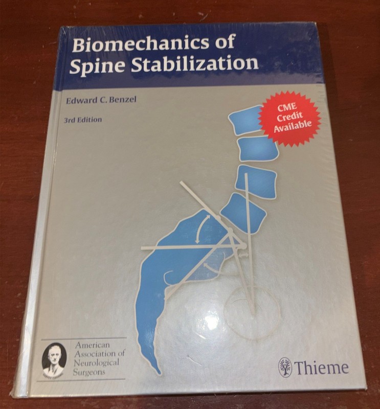 Biomechanics of Spine Stabilization by Benzel (2015, Hardcover) – Sealed New
