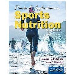 Practical Applications in Sports Nutrition by Heather Hedrick Fink: New