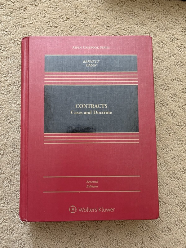 Contracts: Cases and Doctrine Seventh Edition Law Textbook Barnett Oman