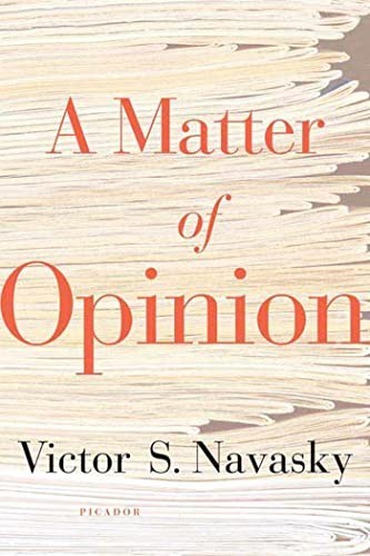 Matter of Opinion, Navasky, Victors.