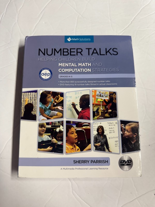 Number Talks: Helping Children Build Mental Math Grades K-5 – Very Good