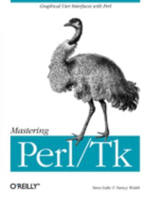 Mastering Perl/TK : Graphical User Interfaces in Perl Paperback