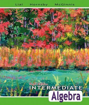 Intermediate Algebra, 10th Edition – 0321443624, hardcover, Margaret L Lial